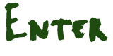 Enter
